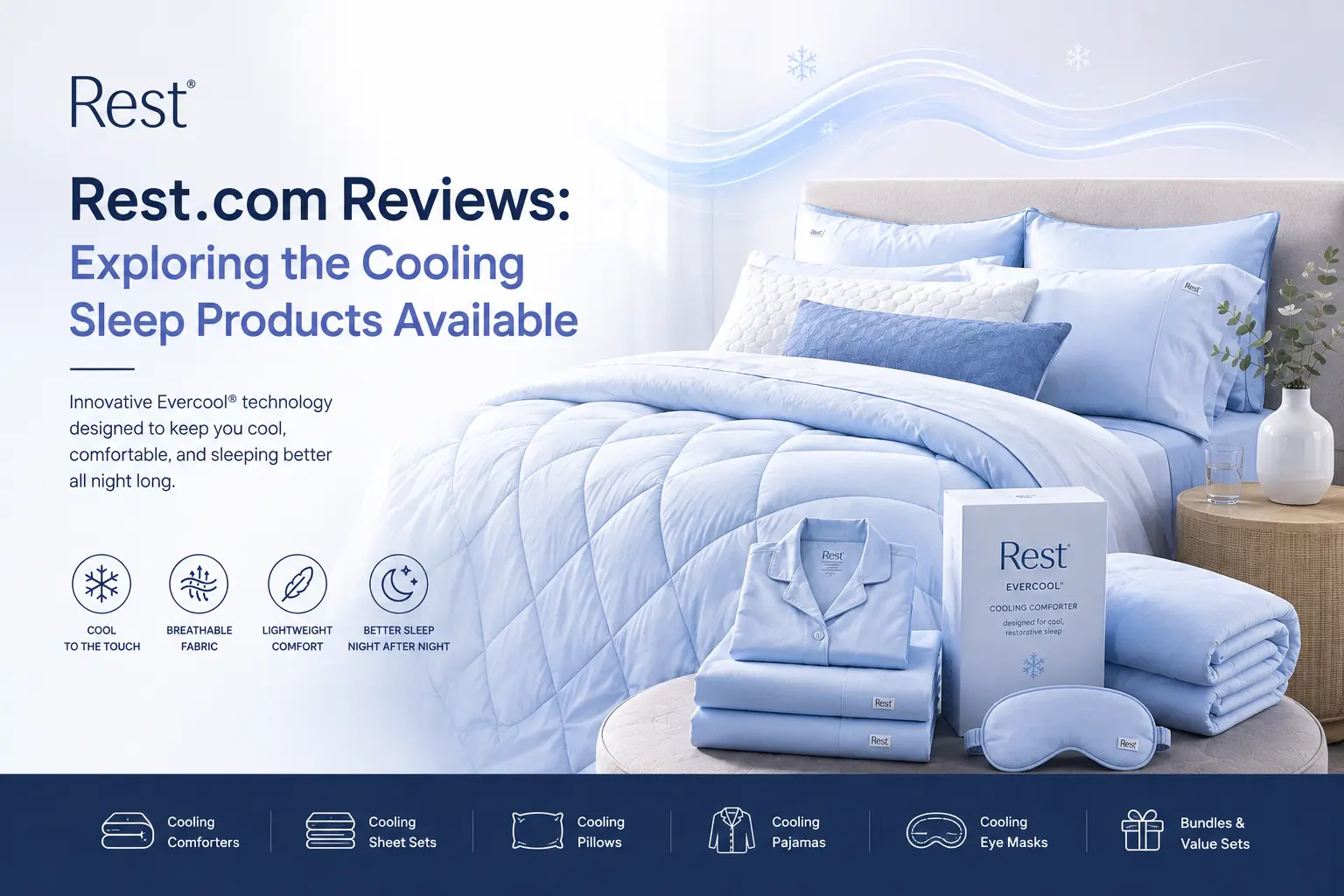Rest.com Reviews: Exploring the Cooling Sleep Products Available